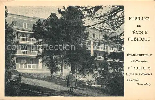 AK / Ansichtskarte Odeillo Etablissement beliotherapique 