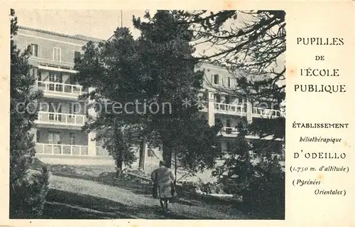 AK / Ansichtskarte Odeillo Etablissement beliotherapique 