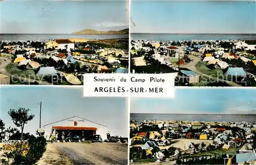 AK / Ansichtskarte Argeles sur Mer Souvenir du Camp Pilote Argeles sur Mer