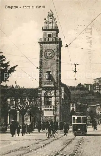 AK / Ansichtskarte Strassenbahn Bergamo Torre ai Caduti 