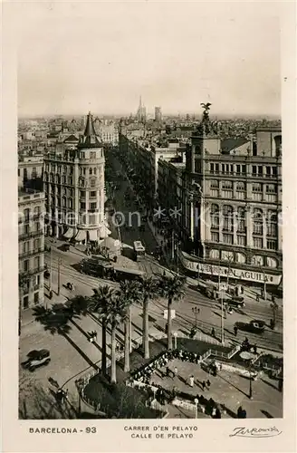 AK / Ansichtskarte Strassenbahn Barcelona Calle de Pelayo  