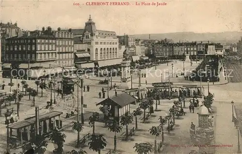 AK / Ansichtskarte Strassenbahn Clermont Ferrand Place de Jaude 