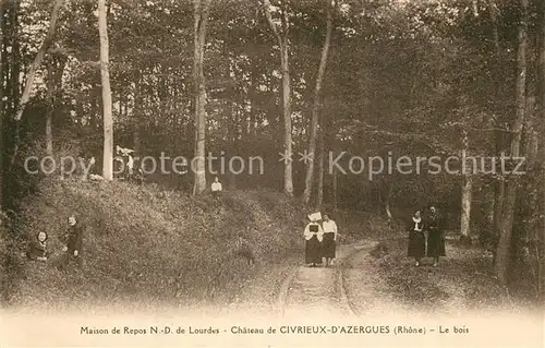 AK / Ansichtskarte Civrieux d_Azergues Le bois pres du Chateau Maison de Repos Notre Dame de Lourdes Civrieux d Azergues