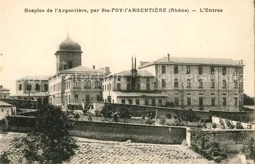 AK / Ansichtskarte Sainte Foy l_Argentiere Entree Hospice de l Argentiere Sainte Foy l Argentiere