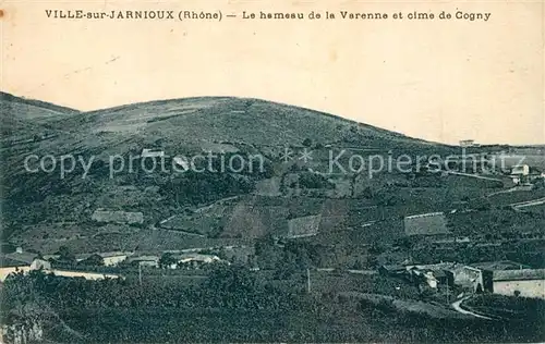 AK / Ansichtskarte Ville sur Jarnioux Hameau de la Varenne et cime de Cogny Ville sur Jarnioux