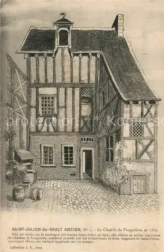 AK / Ansichtskarte Saint Julien du Sault Chapelle du Vauguilain en 1864 Saint Julien du Sault