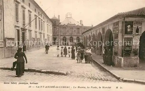 AK / Ansichtskarte Saint Andre de Cubzac Mairie Poet Marche Saint Andre de Cubzac