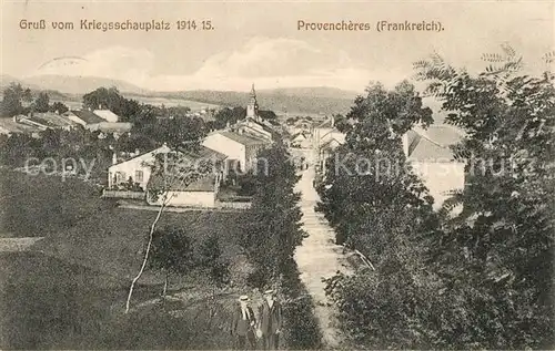 AK / Ansichtskarte Provencheres sur Fave Kriegsschauplatz 1914 15 Provencheres sur Fave