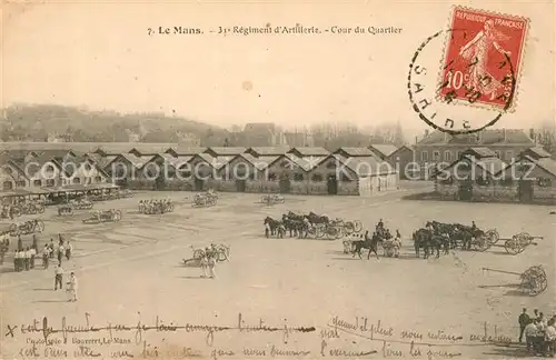AK / Ansichtskarte Le_Mans_Sarthe 31e Regiment dArtillerie Cour du Quartier Le_Mans_Sarthe