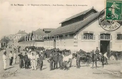 AK / Ansichtskarte Le_Mans_Sarthe 31e Regiment dArtillerie Aux Ecuries Retour de la manoeuvre Le_Mans_Sarthe