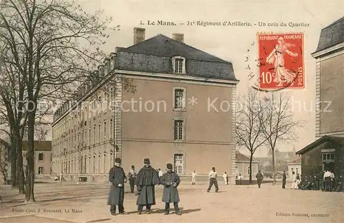 AK / Ansichtskarte Le_Mans_Sarthe 31e Regiment dArtillerie Un coin du Quartier Le_Mans_Sarthe