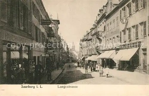 AK / Ansichtskarte Saarburg_Lothringen Langestrasse Saarburg Lothringen
