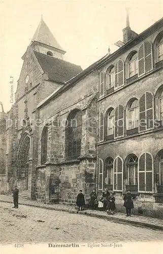 AK / Ansichtskarte Dammartin en Goele Eglise Saint Jean Dammartin en Goele