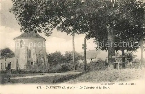 AK / Ansichtskarte Carnetin Le Calvaire et la Tour Carnetin