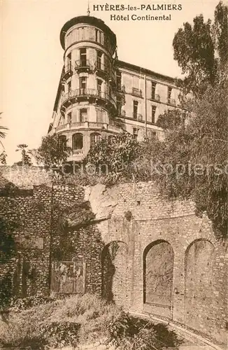 AK / Ansichtskarte Hyeres_les_Palmiers Hotel Continental Hyeres_les_Palmiers