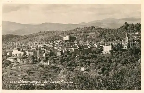 AK / Ansichtskarte Montauroux Vue sur Callian prise de la Ferrage Montauroux