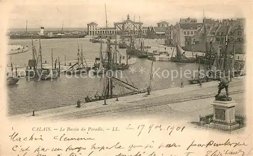 AK / Ansichtskarte Calais Le Bassin du Paradis Calais