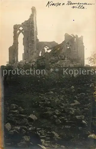 AK / Ansichtskarte Remenauville Zerstoerte Kirche in WK1 Remenauville