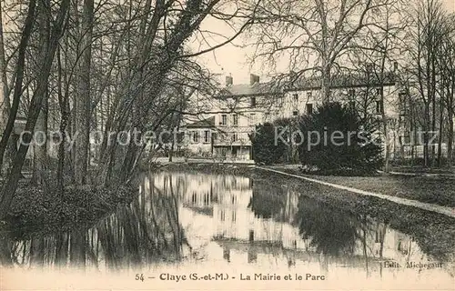 AK / Ansichtskarte Claye Souilly Mairie et Parc Claye Souilly