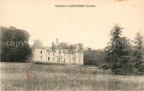 AK / Ansichtskarte Aillieres Beauvoir Chateau Aillieres Beauvoir