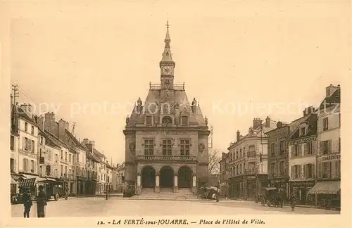 AK / Ansichtskarte La_Ferte sous Jouarre Place de l`Hotel de Ville La_Ferte sous Jouarre