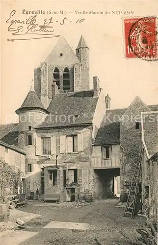 AK / Ansichtskarte Egreville Vieille Maison du XIII siecle Egreville