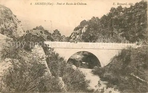 AK / Ansichtskarte Signes Pont et Ravin de Chibron Signes