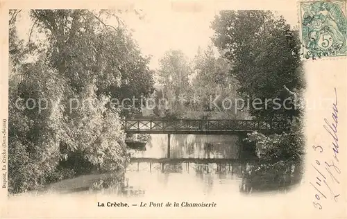 AK / Ansichtskarte La_Creche Pont de la Chamoiserie La_Creche