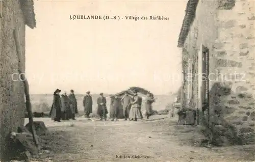 AK / Ansichtskarte Loublande Village des Rinfilieres Loublande