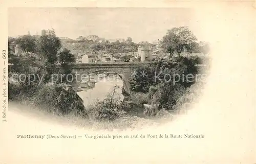 AK / Ansichtskarte Parthenay Vue prise en aval du Pont de la Route Nationale Parthenay