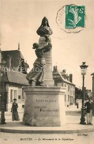 AK / Ansichtskarte Mantes la Jolie Monument de la Republique Mantes la Jolie