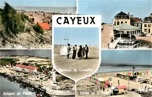 AK / Ansichtskarte Cayeux sur Mer Plage Bateaux de Peche Courbet Plage Pecheurs de Crevettes Cayeux sur Mer