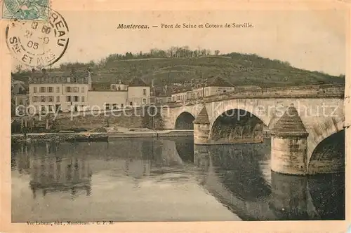 AK / Ansichtskarte Montereau sur le Jard Pont de Seine et Coteau de Surville Montereau sur le Jard