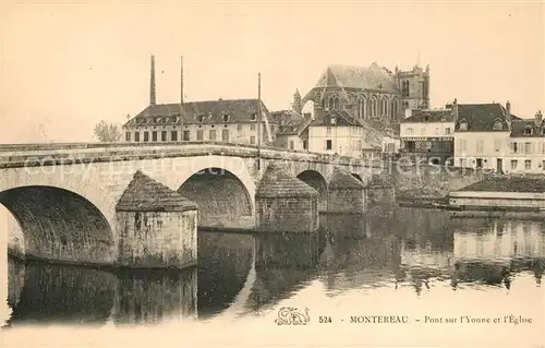 AK / Ansichtskarte Montereau sur le Jard Pont sur l`Yonne et l`Eglise Montereau sur le Jard