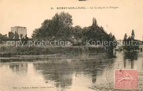 AK / Ansichtskarte Moret sur Loing Le Loing et le Donjon Moret sur Loing
