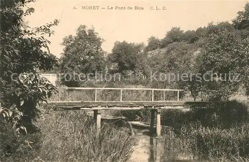 AK / Ansichtskarte Moret sur Loing Le Pont de Bois Moret sur Loing