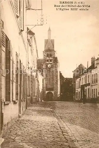 AK / Ansichtskarte Nangis Rue de l`hotel de Ville Eglise Nangis