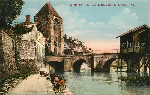 AK / Ansichtskarte Moret sur Loing Porte de Bourgogne ou du Pont Waschfrauen Moret sur Loing