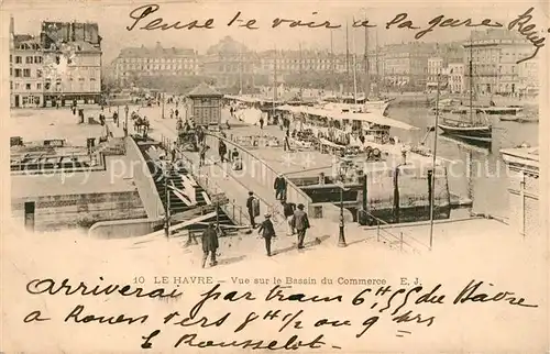 AK / Ansichtskarte Le_Havre Vue sur le Bassin du Commerce Le_Havre