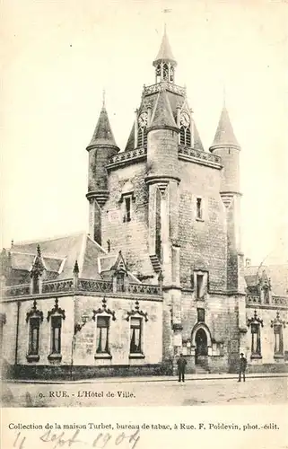 AK / Ansichtskarte Rue_Somme Hotel de Ville Rue_Somme