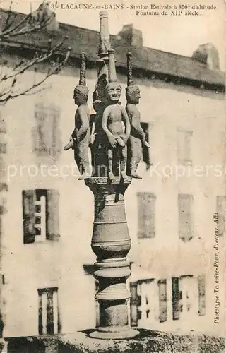 AK / Ansichtskarte Lacaune_les_Bains Fontaine du XIIe siecle Lacaune_les_Bains