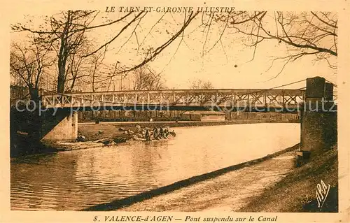 AK / Ansichtskarte Valence_d_Agen Pont suspendu sur le Canal Valence_d_Agen