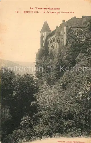 AK / Ansichtskarte Bruniquel Chateau en Nid d Aigle Bruniquel