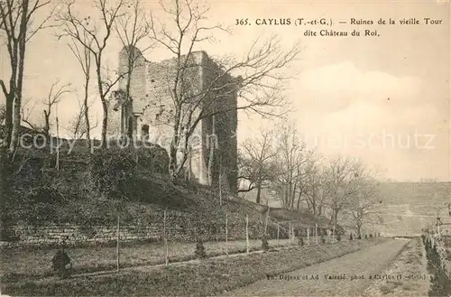 AK / Ansichtskarte Caylus Ruines de la vieille Tour dite Chateau du Roi Caylus
