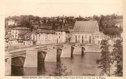 AK / Ansichtskarte Saint Junien Chapelle Notre Dame du Pont et Pont sur la Vienne Saint Junien