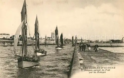 AK / Ansichtskarte Les_Sables d_Olonne Barques sortant du Port par les Halages Les_Sables d_Olonne