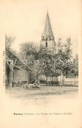 AK / Ansichtskarte Persac Le Clocher de Eglise et la Halle Persac