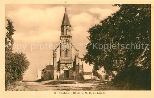 AK / Ansichtskarte Bellac Chapelle ND de Lorette Bellac