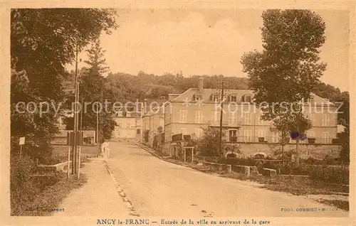 AK / Ansichtskarte Ancy le Franc Entree de la ville en arrivant de la gare Ancy le Franc