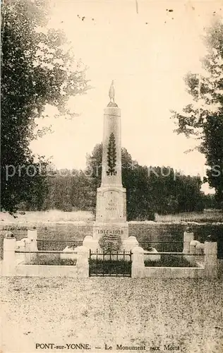 AK / Ansichtskarte Pont sur Yonne Le Monument aux Morts Pont sur Yonne